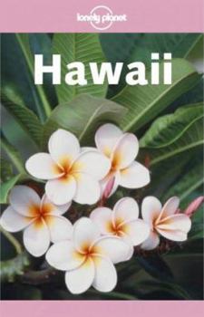 Lonely Planet Travel Survival Kit - Hawaii - Book  of the Lonely Planet Hawaii