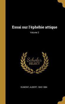 Hardcover Essai sur l'éphébie attique; Volume 2 [French] Book