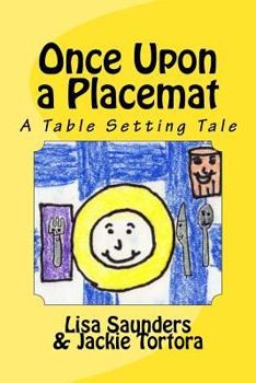 Paperback Once upon a Placemat: A Table Setting Tale (Table Setting Tales) Book
