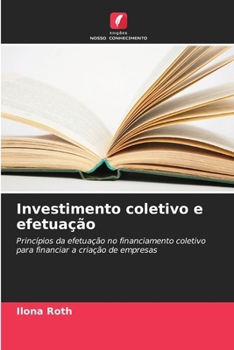 Paperback Investimento coletivo e efetuação [Portuguese] Book