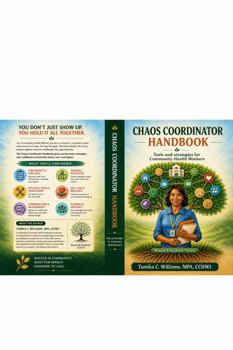 Paperback Chaos Coordinator Handbook, Tools and strategies for Community Health Workers Book