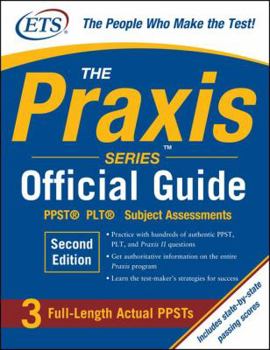 Paperback The Praxis Series Official Guide, Second Edition: PPST(R) Pre-Professional Skills Test Book