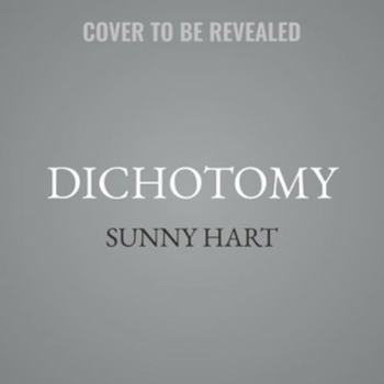 Dichotomy - Book #2 of the Archers