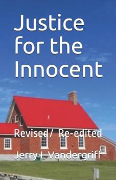 Paperback Justice for the Innocent Book