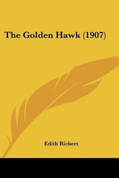 Paperback The Golden Hawk (1907) Book