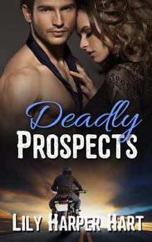 Deadly Prospects - Book #5 of the Hardy Brothers Security