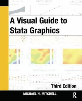 Paperback A Visual Guide to Stata Graphics Book