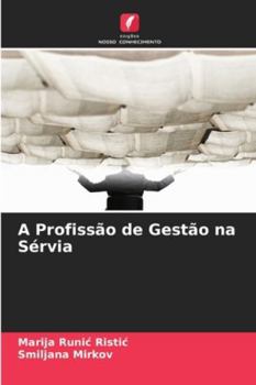 Paperback A Profissão de Gestão na Sérvia [Portuguese] Book