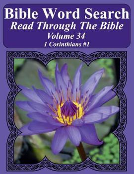 Bible Word Search Read Through The Bible Volume 34: 1 Corinthians #1 Extra Large Print