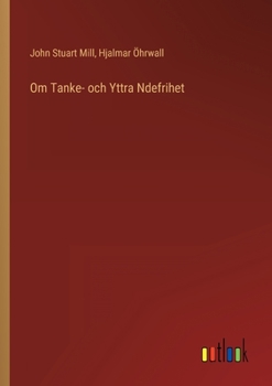 Paperback Om Tanke- och Yttra Ndefrihet [Swedish] Book