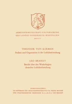 Paperback Freiheit und Organisation in der Luftfahrtforschung. Bericht über den Wiederbeginn deutscher Luftfahrtforschung [German] Book