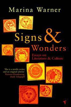 Paperback Signs & Wonders: Essays on Literature and Culture Book