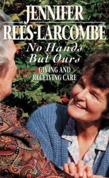 Paperback Giving Cards: No Hands by Ours (Giving and Receiving Care) Book