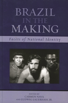 Paperback Brazil in the Making: Facets of National Identity Book