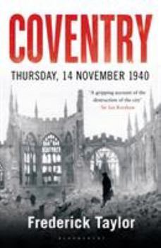 Paperback Coventry: Thursday, 14 November 1940 Book