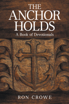 The Anchor Holds: A Book of Devotionals
