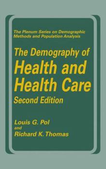 Paperback The Demography of Health and Health Care (Second Edition) Book