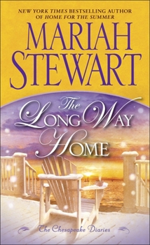 The Long Way Home - Book #6 of the Chesapeake Diaries