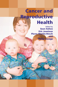Paperback Cancer and Reproductive Health Book