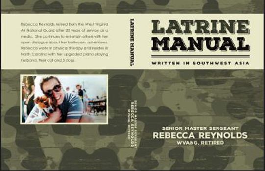Paperback Latrine Manual: Written in Southwest Asia Book