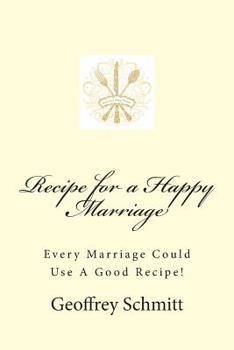 Paperback Recipe for a Happy Marriage Book