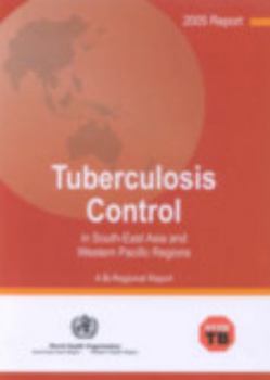 Paperback Tuberculosis Control in South-East Asia and Western Pacific Regions Book