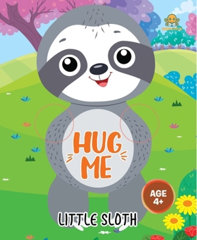 Board book Hug Me - Little Sloth Book