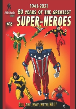 Paperback 80 Years of The Greatest Super-Heroes #18: All The Way With MLJ Book