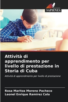 Paperback Attività di apprendimento per livello di prestazione in Storia di Cuba [Italian] Book