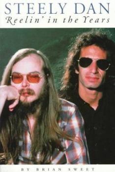 Paperback Steely Dan: Reelin' in the Years Book