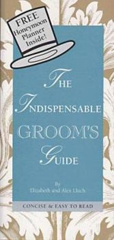 Paperback The Indispensable Groom's Guide Book