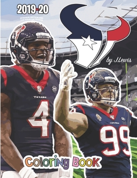 Paperback Deshaun Watson and the Houston Texans: The Football Coloring and Activity Book: 2019-2020 Season Book