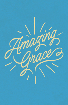 Amazing Grace (25-pack)