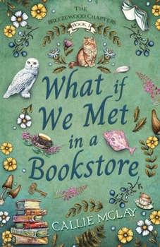 Paperback What If We Met In A Bookstore Book