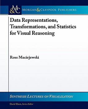Paperback Data Representations, Transformations, and Statistics for Visual Reasoning Book