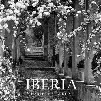Paperback Iberia: Travels through Portugal and Spain Book