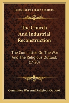 The Church And Industrial Reconstruction
