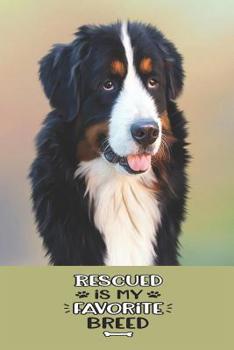 Paperback Rescued is my Favorite Breed: Collie Dog Breed Book - Adorable Notebook Journal Diary for Kids or Dog Lovers Gift Lined Pages with Cute Dog Motifs Book