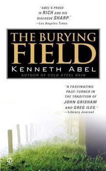 The Burying Field - Book #2 of the Danny Chaisson