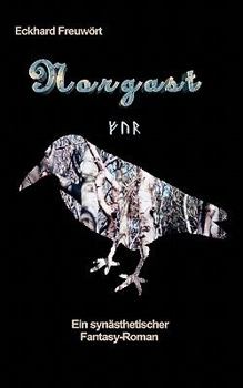 Paperback Norgast: Ein synästhetischer Fantasy-Roman [German] Book