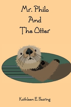 Paperback Mr. Philo And The Otter Book