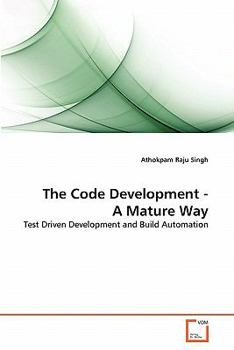 Paperback The Code Development - A Mature Way Book