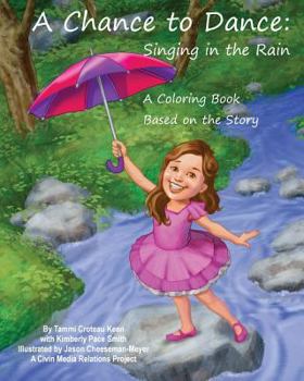 Paperback A Chance to Dance: Singing in the Rain Coloring Book