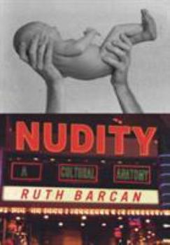 Hardcover Nudity: A Cultural Anatomy Book