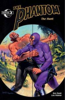 Phantom Volume 4: The Hunt (Phantom) - Book #4 of the Phantom (Moonstone)