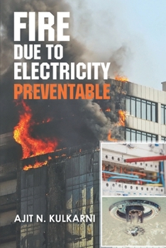 Paperback Fire Due to Electricity Book