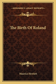 Paperback The Birth Of Roland Book
