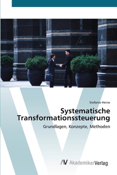 Paperback Systematische Transformationssteuerung [German] Book