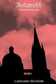 Paperback Astaroth: Dämonenland [German] Book