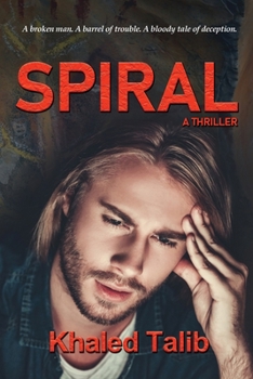 Spiral: A Thriller